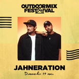Jahneration - Outdoormix Festival